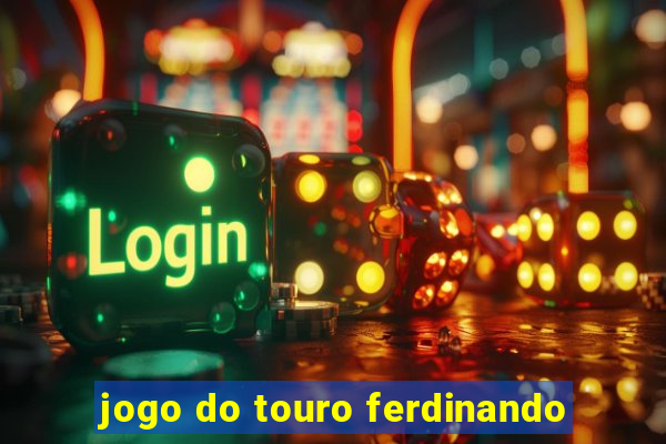 jogo do touro ferdinando